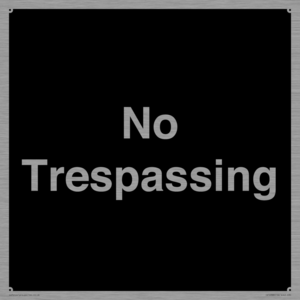 No Trespassing